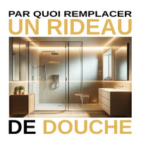 Par Quoi Remplacer un Rideau de Douche_Madame-Rideaux