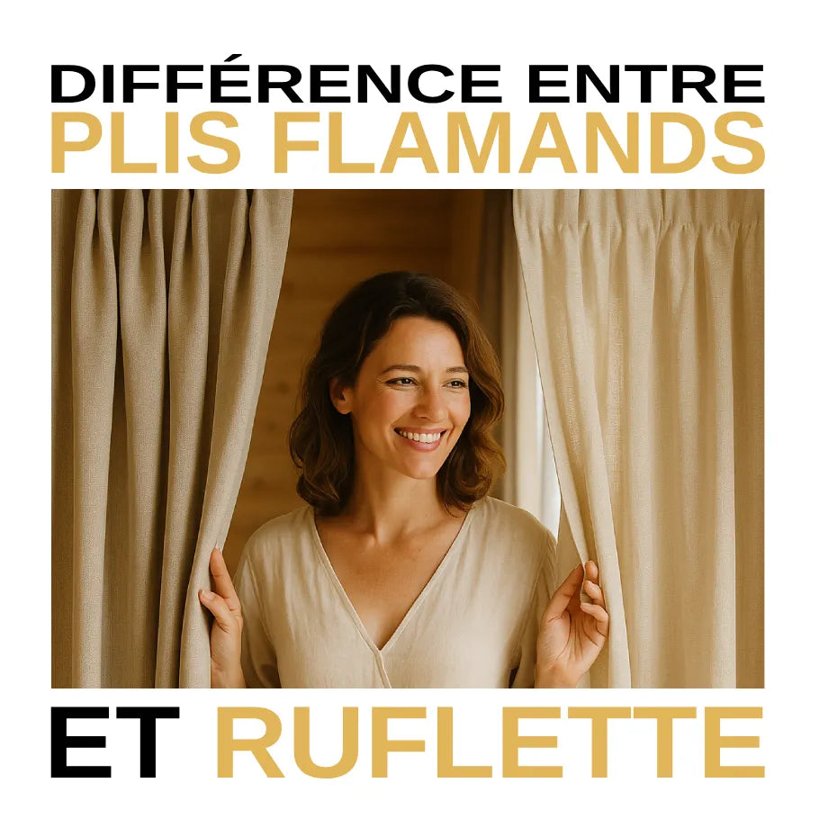 Quelle est la différence entre Plis Flamands et Ruflette ?